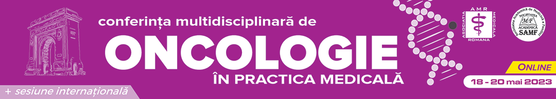 Conferința multidisciplinară de Oncologie în Practica Medicală
